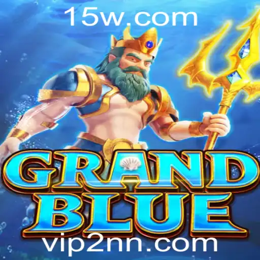 Explorando o Mundo de GRANDBLUE: Inovação e Estratégia no Jogo 2NN